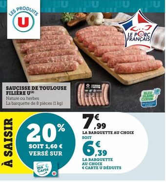 Hyper U Saucisse de toulouse filière u offre