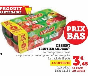 Hyper U Dessert fruitier andros offre