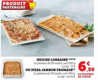 Hyper U Quiche lorraine offre