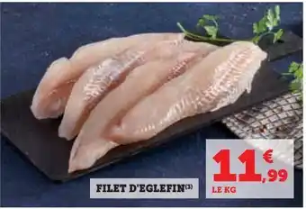 Hyper U Filet d'eglefin offre