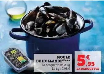 Hyper U Moule de hollande offre