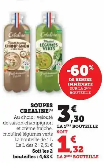 Hyper U Soupes crealine offre