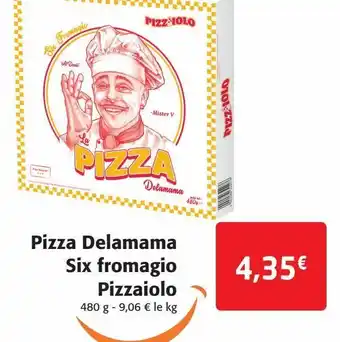 Colruyt Pizza delamama six fromagio pizzaiolo offre