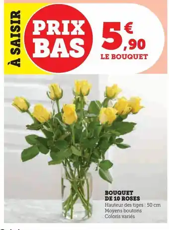 U Express Bouquet de 10 roses offre