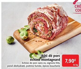 Colruyt Rôti de porc échine montagnard offre