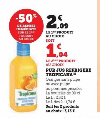 U Express Pur jus refrigere tropicana offre