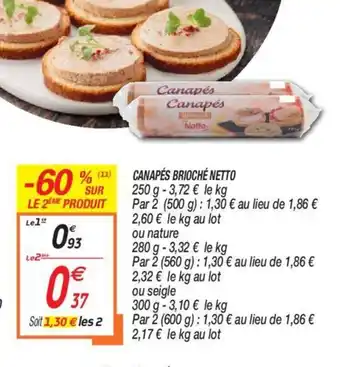 Netto Canapés Brioché Netto offre