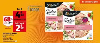 Auchan Pizza dolce sodebo offre