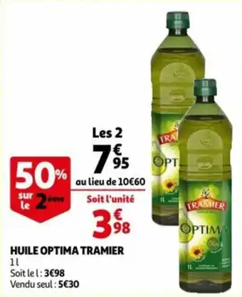 Auchan Huile optima tramier offre