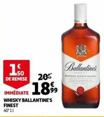 Auchan Whisky ballantine's finest offre