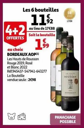 Auchan Bordeaux aop les hauts de roussan rouge 2019, rosé et blanc 2022 offre