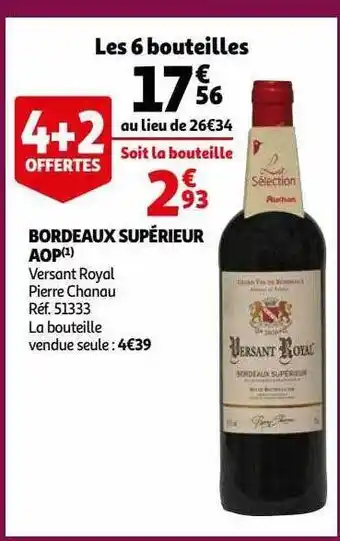 Auchan Bordeaux supérieur aop versant royal pierre chanau offre