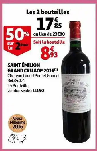 Auchan Saint émilion grand cru aop 2016 offre