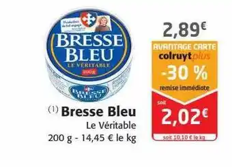 Colruyt Bresse bleu offre