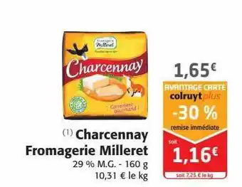 Colruyt Charcennay fromagerie milleret offre