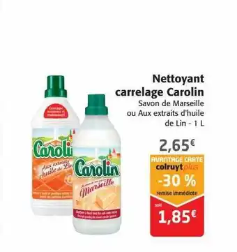Colruyt Nettoyant carrelage carolin offre