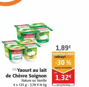 Colruyt Yaourt au lait de chèvre soignon offre