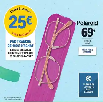 Promo Monture femme chez E.Leclerc Optique