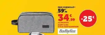 Hyper U Babyliss offre