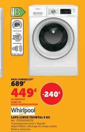 Hyper U Lave-linge frontal 9 kg whirlpool offre