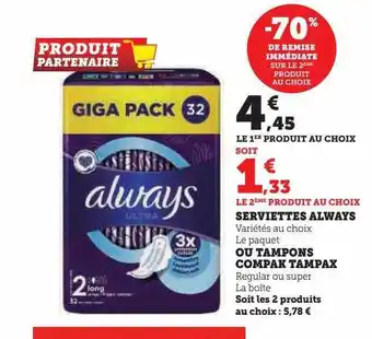 Serviettes always ou tampons compak tampax