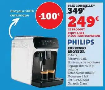 Super U Expresso broyeur philips offre