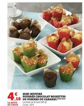 U Express Mini muffins fourrés chocolat noisette ou pommes ou caramel offre