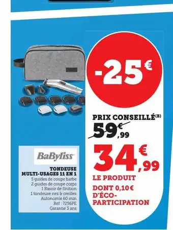 Super U Tondeuse multi-usages 11 en 1 babyliss offre