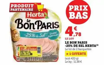 U Express Le bon paris -25% de sel herta offre