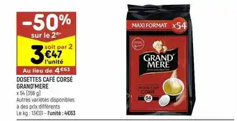 Leader Price Dosettes café corsé grand'mère offre