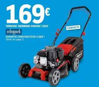 E.Leclerc Tondeuse Thermique Pousée 132 CC offre