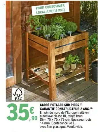 E.Leclerc Carré Potager Sur Pieds offre