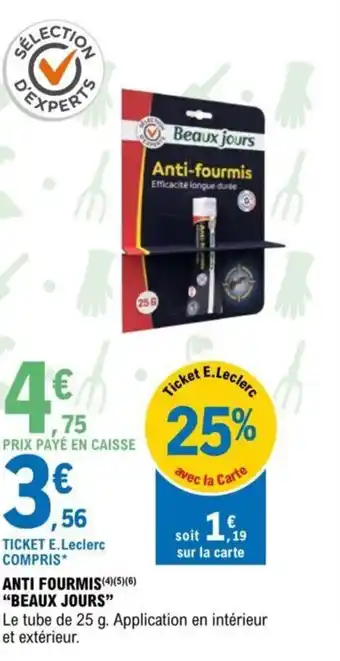 E.Leclerc Anti Fourmis Beaux Jours offre
