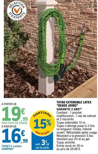Tuyau Extensible Latex Beaux Jours