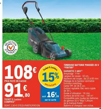 E.Leclerc Tondeuse Batterie Poussée 20 V "Foxtrer" offre