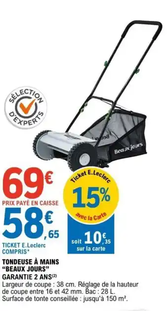 E.Leclerc Tondeuse à Mains Beaux Jours offre