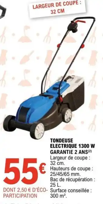 E.Leclerc Tondeuse Electrique 1300 W Garantie Ans offre