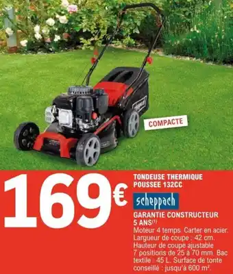 E.Leclerc Tondeuse Thermique Pousée 132 CC offre