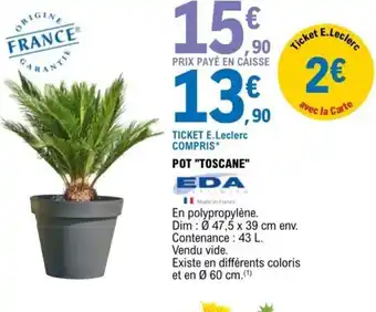 E.Leclerc Pot Toscane offre