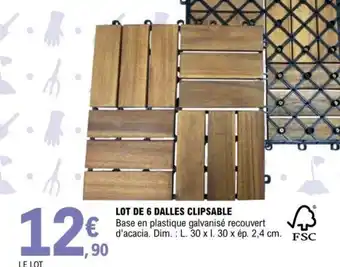 E.Leclerc Lot de 6 Dalles Clipsable offre
