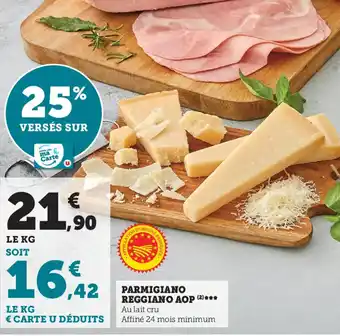Super U Parmigiano Reggiano AOP offre
