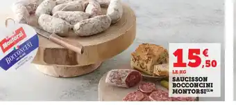 Super U Saucisson Bocconcini Montorsi offre