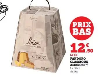 Super U Pandoro Classique Ambrosi offre