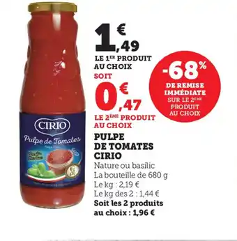 Super U Pulpe De Tomates Cirio offre