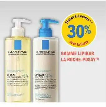 Gamme lipikar la roche-posay