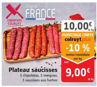 Plateau Saucisses