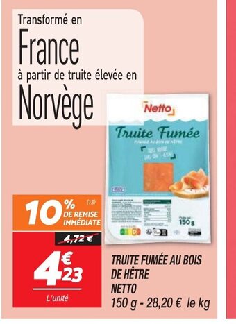 Netto Truite Fumée au bois de hêtre Netto offre