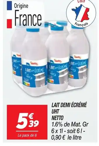Netto Lait Demi écrémé UHT Netto offre