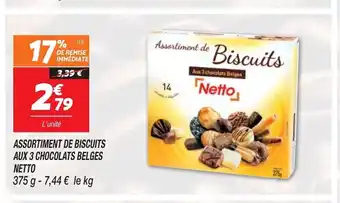 Netto Assortiment de Biscuits Aux 3 chocolats Belges Netto offre