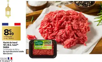 Carrefour Hache de Bœuf 15% Halal Dabia offre